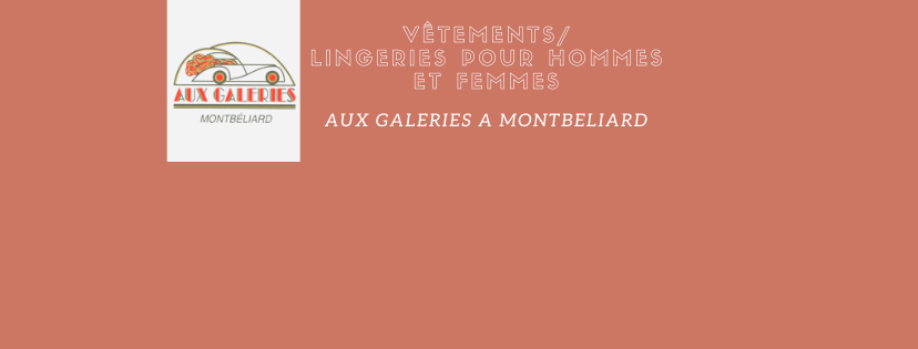 Aux galeries
